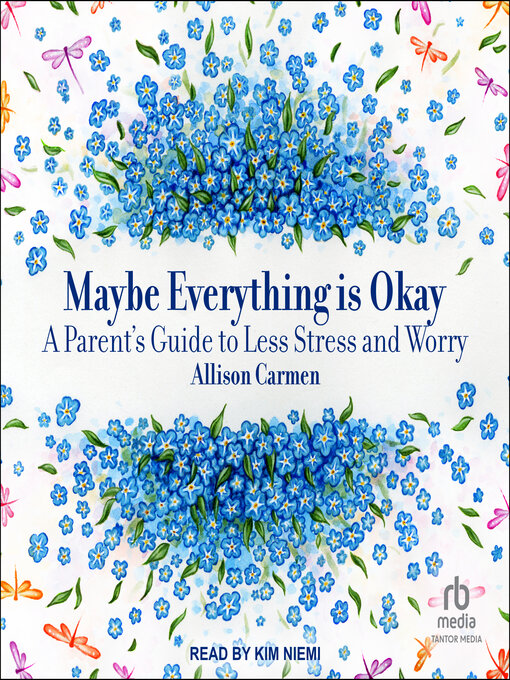 Title details for Maybe Everything is Okay by Allison Carmen - Available
